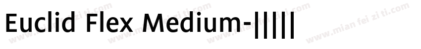 Euclid Flex Medium字体转换